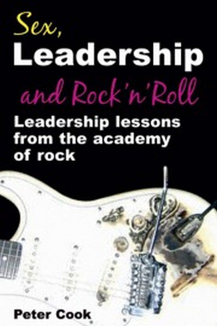 Sex, Leadership and Rock'n'Roll