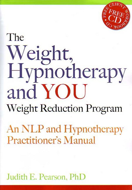 The Weight, Hypnotherapy and YOU Weight Reduction Program