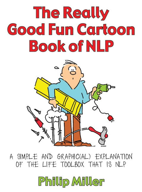 Really Good Fun Cartoon Book of NLP