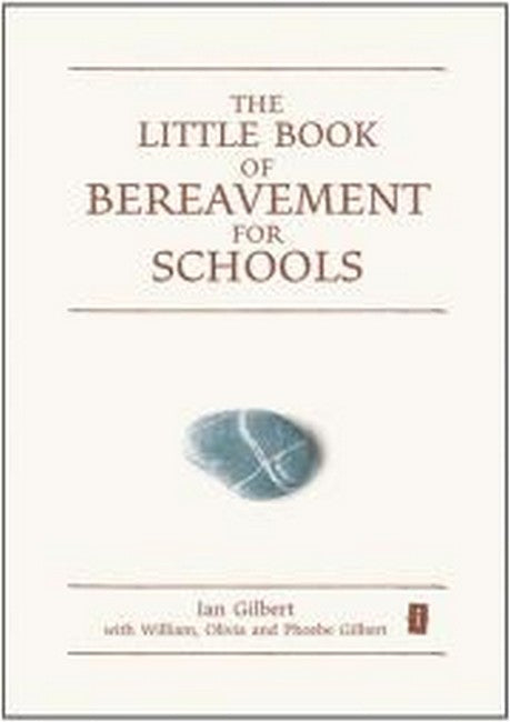 Little Book of Bereavement for Schools