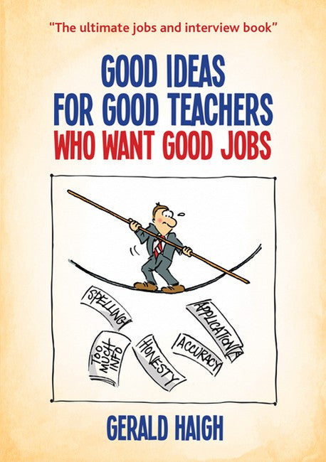 Good Ideas For Good Teachers Who Want Good Jobs