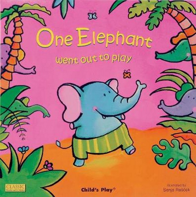 One Elephant went out to Play