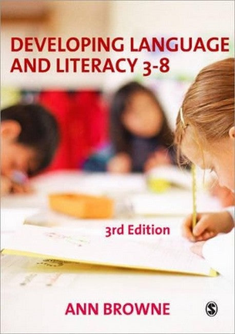 Developing Language and Literacy 3-8 3/e
