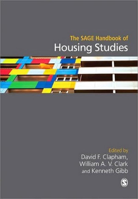 The SAGE Handbook of Housing Studies