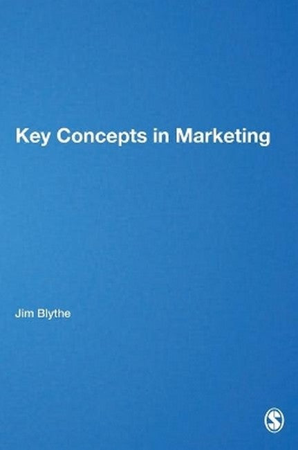 Key Concepts in Marketing