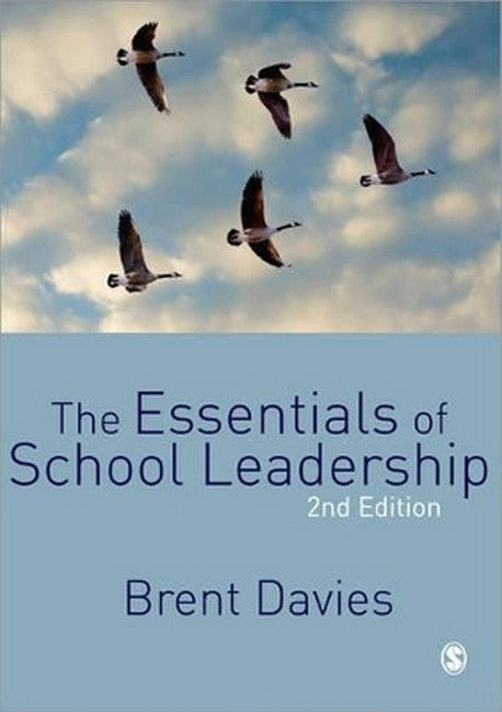 The Essentials of School Leadership 2/e