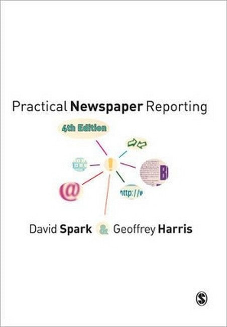 Practical Newspaper Reporting 4/e