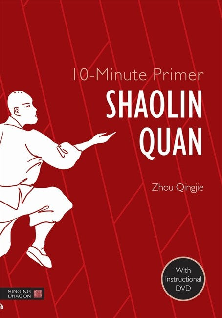 10-Minute Primer Shaolin Quan (With DVD)