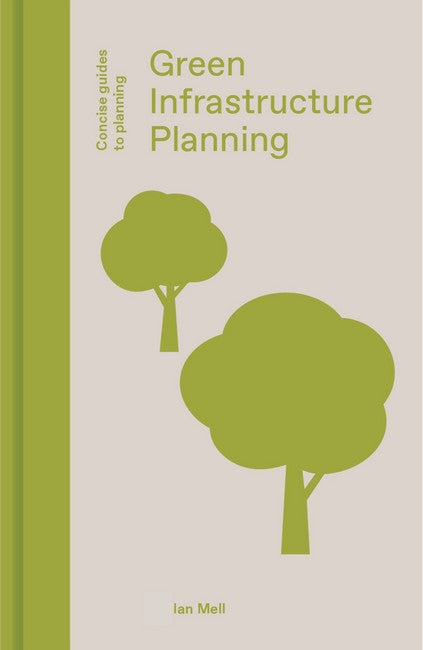 Green Infrastructure Planning: