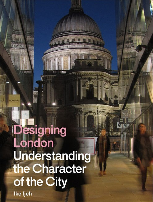 Designing London: