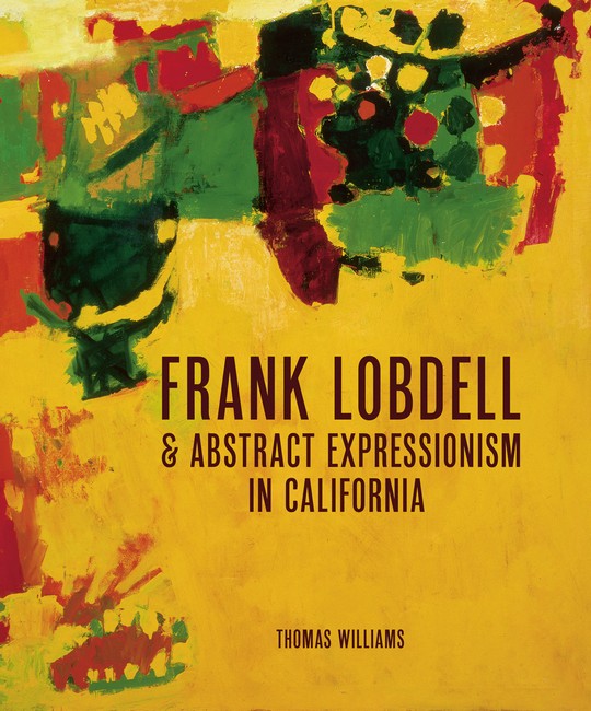 Frank Lobdell and Abstract Expressionism in California