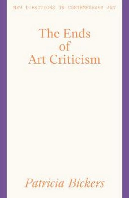 Ends of Art Criticism