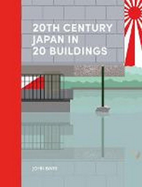 20th Century Japan in 20 Buildings