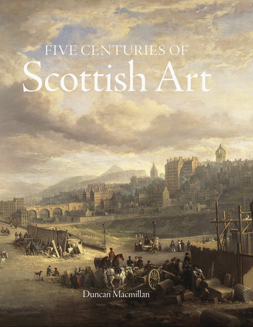 Five Centuries of Scottish Art