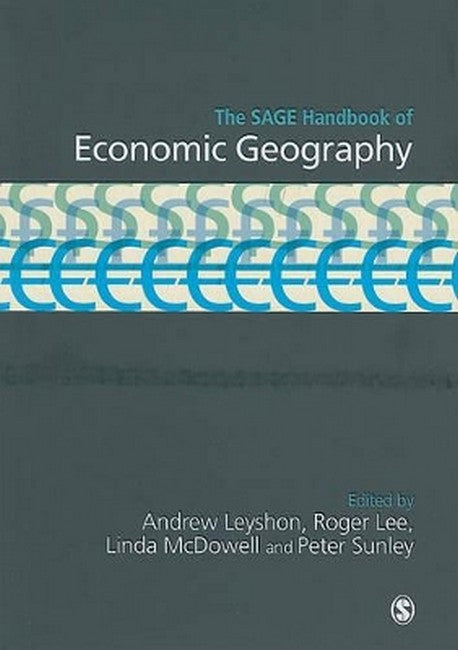 The SAGE Handbook of Economic Geography