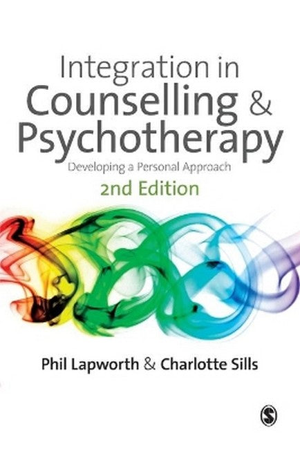 Integration in Counselling & Psychotherapy 2/e