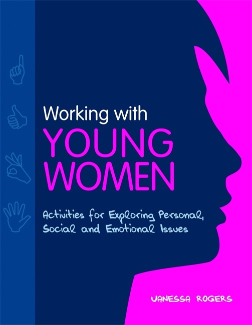 Working with Young Women 2/e