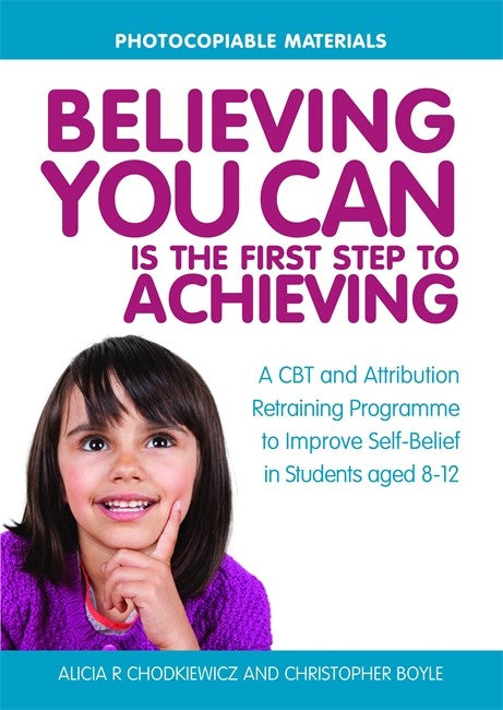 Believing You Can is the First Step to Achieving: A CBT and Attribution