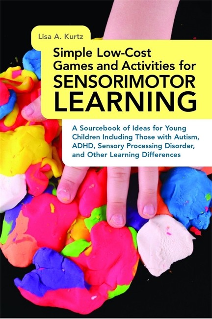 Simple Low-Cost Games and Activities for Sensorimotor Learning: A Source