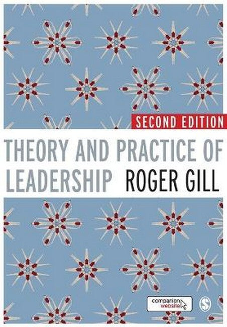 Theory and Practice of Leadership 2/e