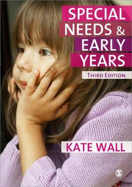 Special Needs and Early Years 3/e