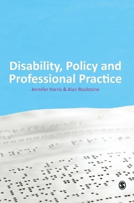 Disability, Policy and Professional Practice