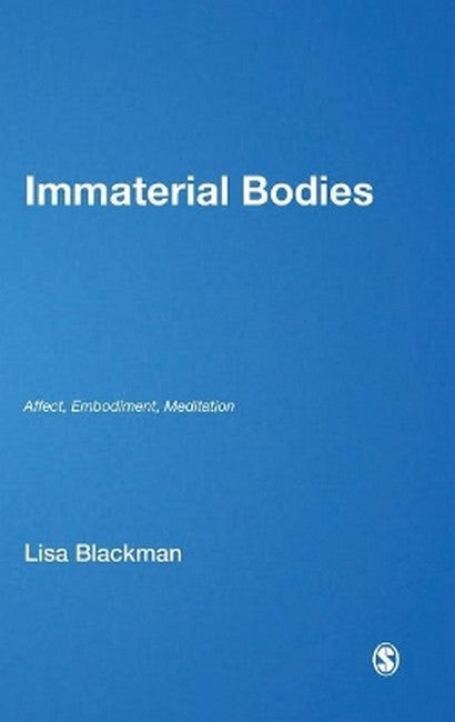 Immaterial Bodies