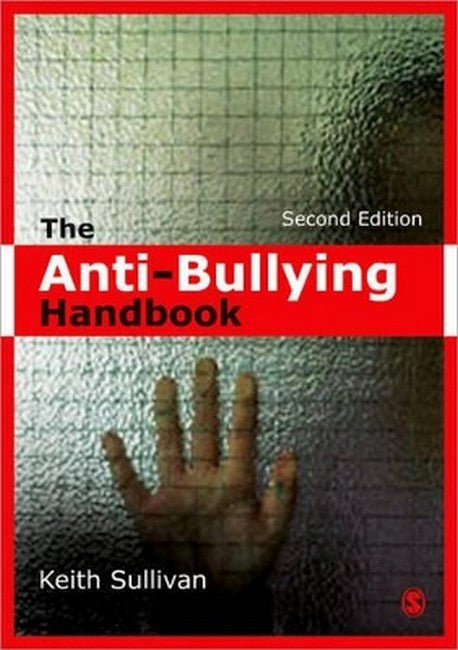 The Anti-Bullying Handbook 2/e