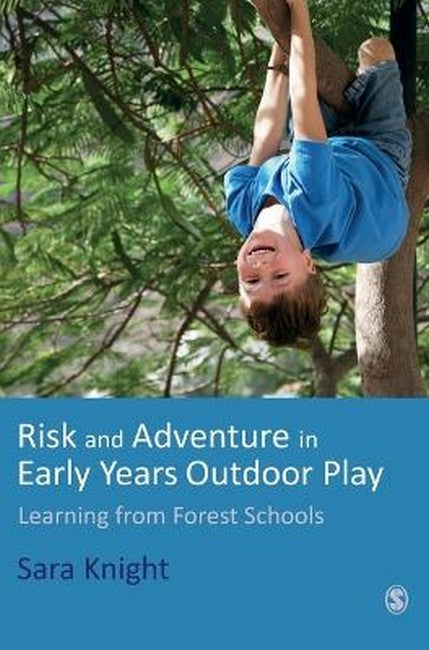 Risk & Adventure in Early Years Outdoor Play