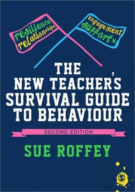 The New Teacher's Survival Guide to Behaviour 2/e