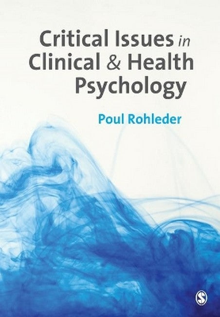 Critical Issues in Clinical and Health Psychology