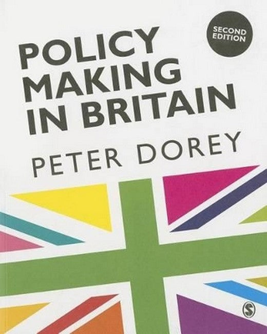 Policy Making in Britain 2/e