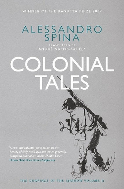 The Confines of the Shadow: Colonial Tales