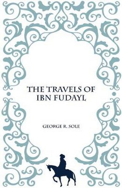 Travels of IBN Fudayl