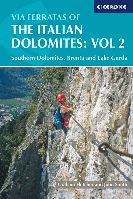 Via Ferratas of Italian Dolomites: Vol 2