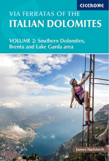 Via Ferratas of the Italian Dolomites Volume 2 4/e
