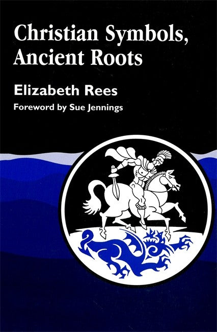 Christian Symbols, Ancient Roots