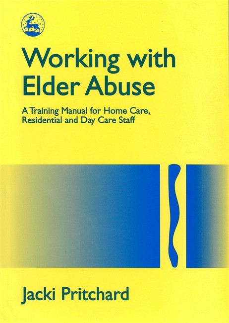 Working with Elder Abuse