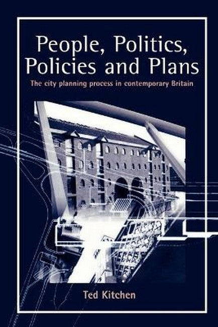 People, Politics, Policies and Plans