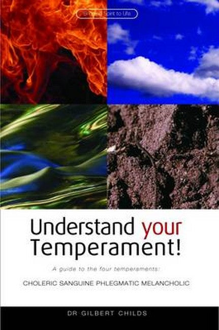 Understand Your Temperament! A Guide to the Four Temperaments: