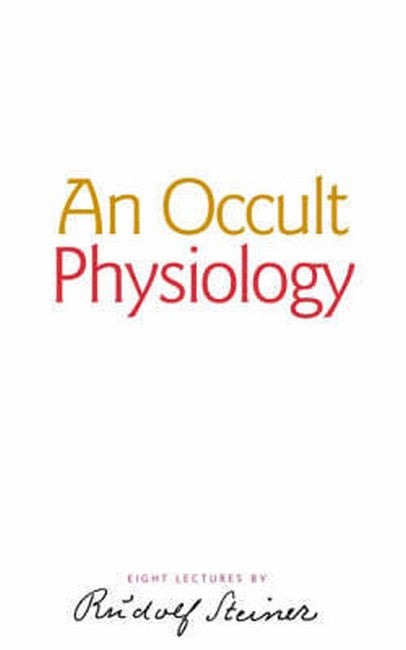 Occult Physiology