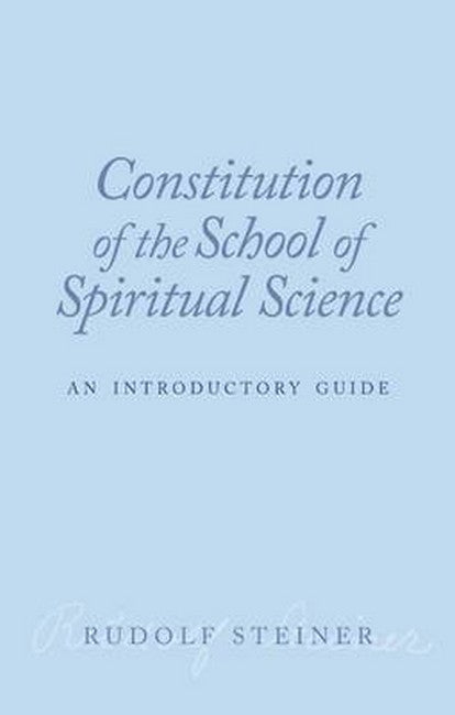 Constitution of the School of Spiritual Science: