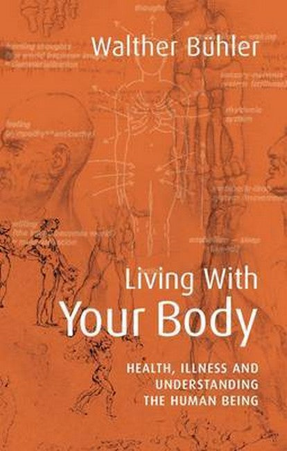 Living With Your Body: