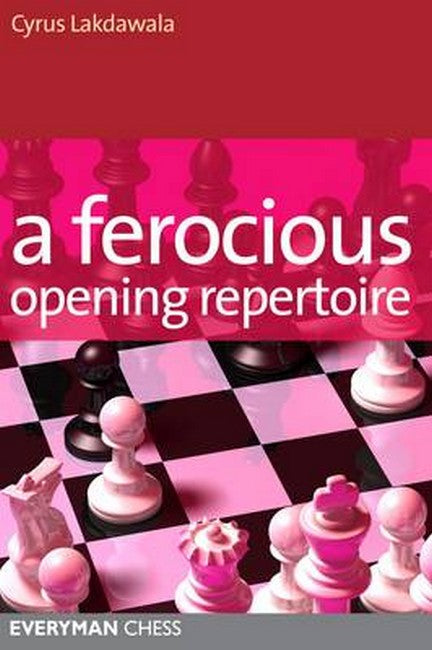 A Ferocious Opening Repertoire