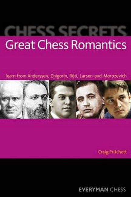 Chess Secrets: Great Chess Romantics