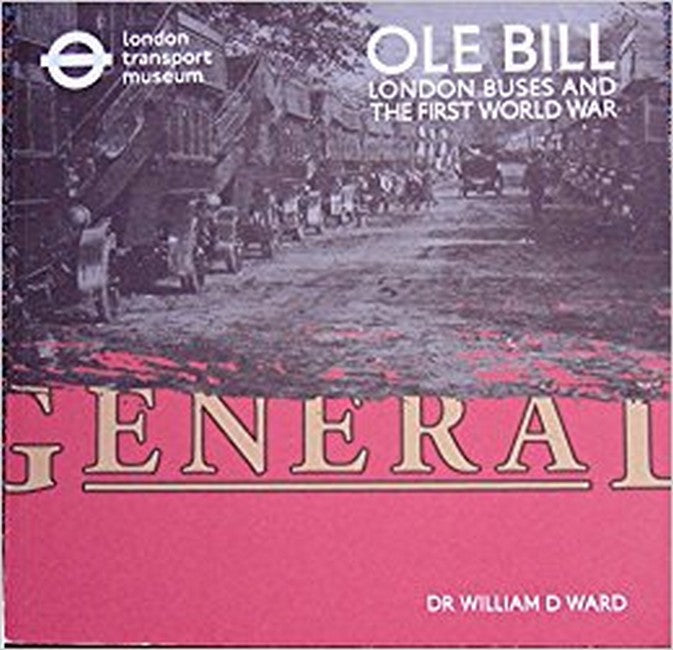 OLE Bill: London Buses and the First World War