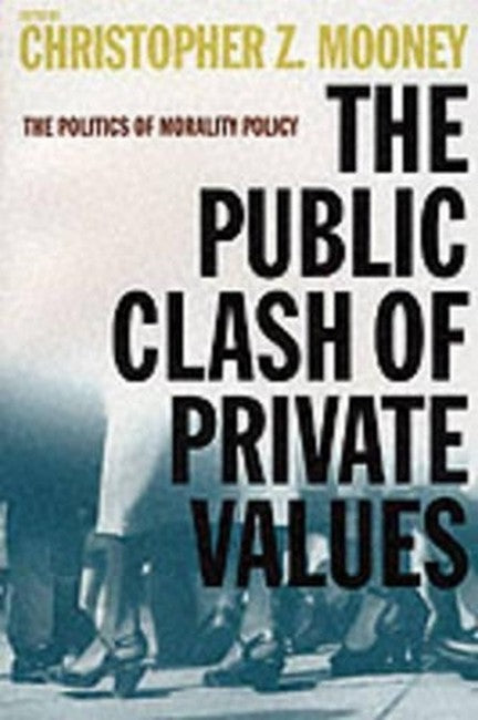 The Public Clash of Private Values