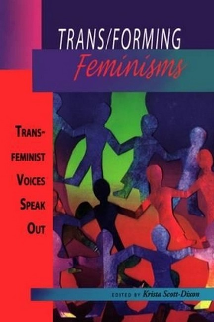 Trans/forming Feminisms