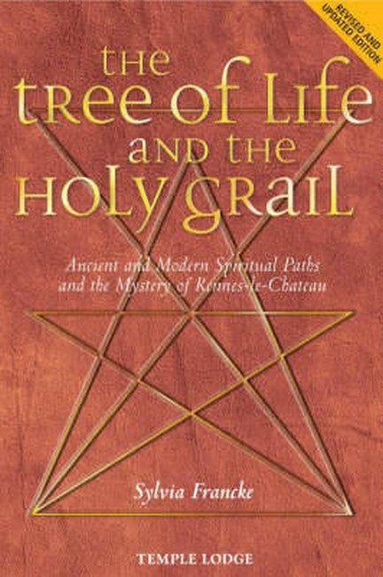 The Tree of Life and the Holy Grail 2/e