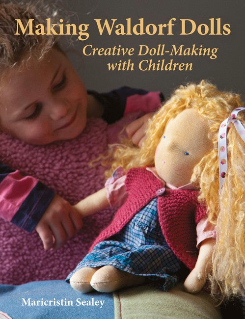 Making Waldorf Dolls 2/e